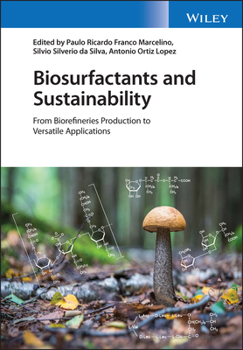 Hardcover Biosurfactants and Sustainability: From Biorefineries Production to Versatile Applications Book