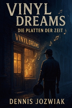 Paperback Vinyl Dreams - Die Platten der Zeit [German] Book