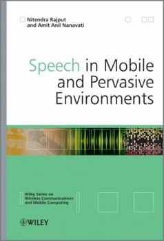 Hardcover Speech in Mobile and Pervasive Environments Book