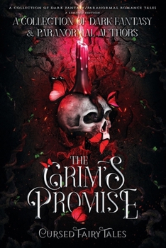 Paperback The Grim's Promise: Cursed Fairy Tales Book