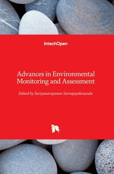 Hardcover Advances in Environmental Monitoring and Assessment Book