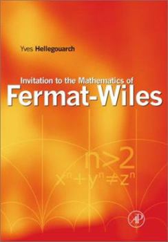 Hardcover Invitation to the Mathematics of Fermat-Wiles Book