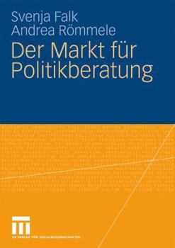 Paperback Der Markt Für Politikberatung [German] Book