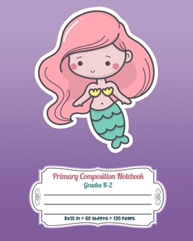 Paperback Primary Composition Notebook Grades K-2: Story Paper Journal Dashed Midline And Picture Space Exercise Book - Purple Design (Mermaid Series) Book