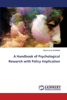 Paperback A Handbook of Psychological Research with Policy Implication Book