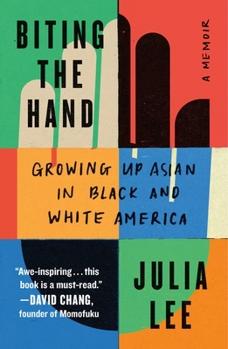 Paperback Biting the Hand: Growing Up Asian in Black and White America Book
