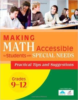 Paperback Making Math Accessible to Students with Special Needs: Practical Tips and Suggestions, Grades 9-12 Book