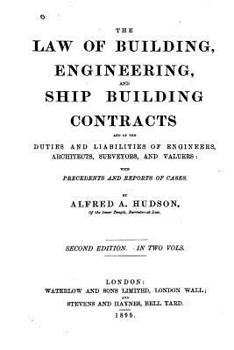 Paperback The Law of Building, Engineering, and Ship Building Contracts Book