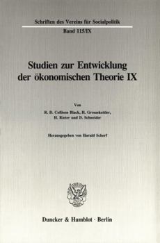 Untersuchungen Zu Quesnay, Stein, Jevons Und Zur Allgemeinen Gleichgewichtstheorie: Studien Zur Entwicklung Der Okonomischen Theorie IX