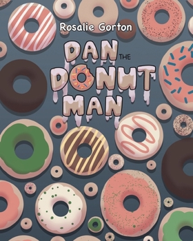 Paperback Dan the Donut Man Book