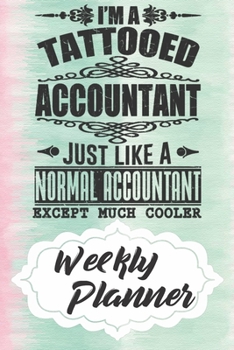 Paperback Weekly Planner: Accounting Themed Monthly Weekly Daily Planner Calendar Schedule Organizer Appointment Journal Notebook For Accountant Book