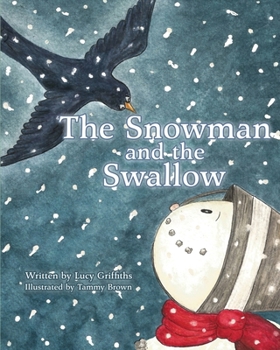 Paperback The Snowman and the Swallow Book