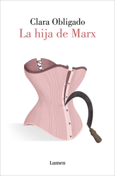 Paperback La Hija de Marx / Marx's Daughter [Spanish] Book