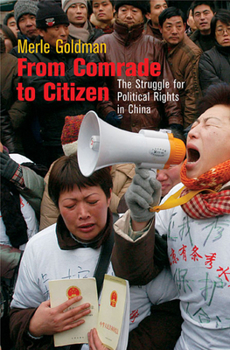 Paperback From Comrade to Citizen: The Struggle for Political Rights in China Book