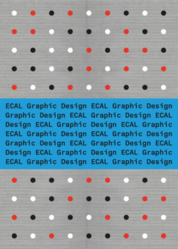 Hardcover Ecal Graphic Design Book
