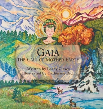 Gaia - The Call of Mother Earth