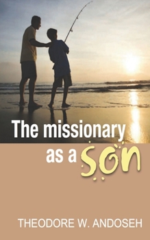 Paperback The Missionary as a Son Book