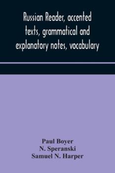 Paperback Russian reader, accented texts, grammatical and explanatory notes, vocabulary Book