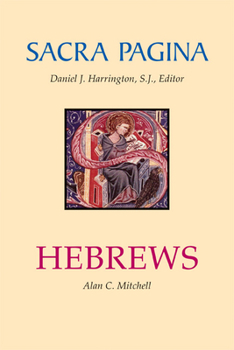 Paperback Sacra Pagina: Hebrews: Volume 13 Book