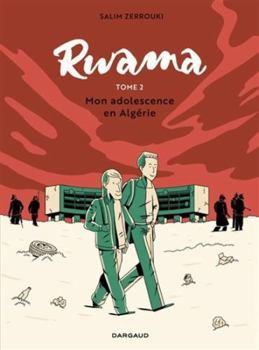 Hardcover Rwama - Tome 2 - Mon adolescence en Algérie (1992-2000) [French] Book