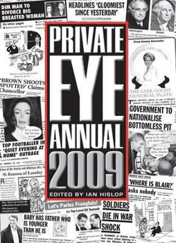 Private Eye Annual 2009 - Book #2009 of the Private Eye Best ofs and Annuals