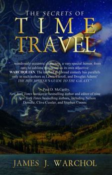 Paperback The Secrets Of Time Travel Book
