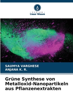 Paperback Grüne Synthese von Metalloxid-Nanopartikeln aus Pflanzenextrakten [German] Book