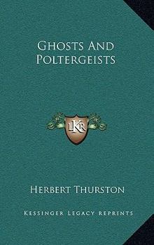 Ghosts and Poltergeists - Book  of the Collector's Library of the Unknown