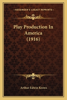 Paperback Play Production In America (1916) Book