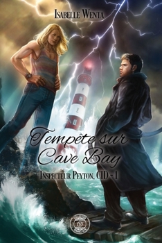 Paperback Tempête sur Cave Bay: Inspecteur Peyton, CID - 1 (French Edition) [French] Book