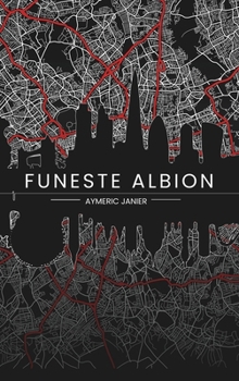 Paperback Funeste Albion [French] Book