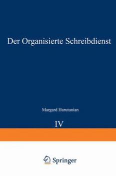 Paperback Der Organisierte Schreibdienst Book