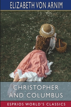 Paperback Christopher and Columbus (Esprios Classics) Book