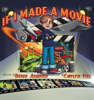 Hardcover If I Made A Movie Book