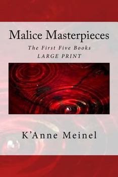 Paperback Malice Masterpieces: The First Five Books Book