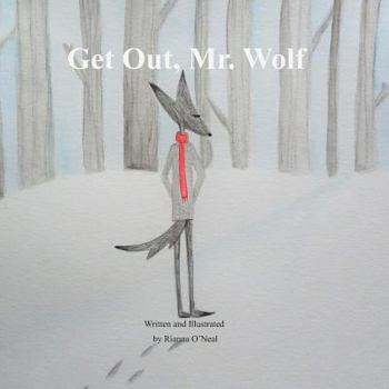 Paperback Get Out, Mr. Wolf Book