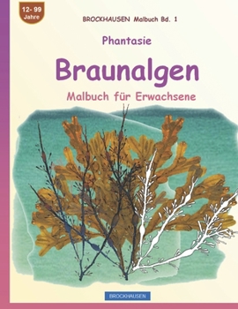Paperback Phantasie Braunalgen: Brockhausen [German] Book