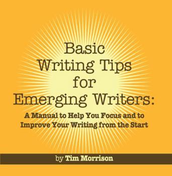 Perfect Paperback Basic Writing Tips for Emerging Writers Book