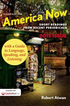 America Now: Short Readings from Recent Periodicals