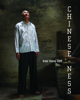 Hardcover Chinese-ness: The Meanings of Identity and the Nature of Belonging Book