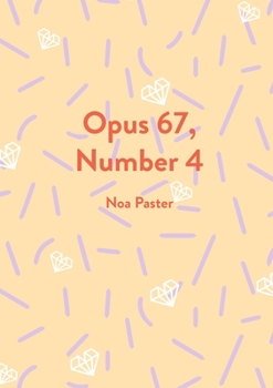 Paperback Opus 67, Number 4 Book