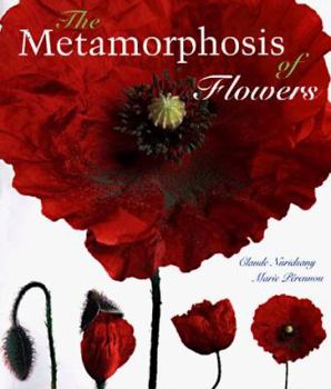 Hardcover The Metamorphosis of Flowers Book