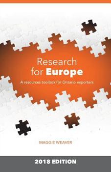 Paperback Research for Europe: A resources toolbox for Ontario exporters Book