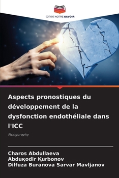 Paperback Aspects pronostiques du développement de la dysfonction endothéliale dans l'ICC [French] Book