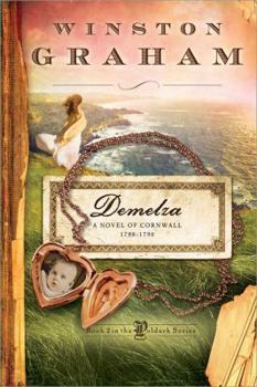 Demelza: A Novel of Cornwall 1788-1790 - Book #2 of the Poldark Saga