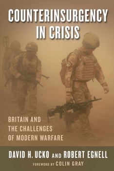 Paperback Counterinsurgency in Crisis: Britain and the Challenges of Modern Warfare Book
