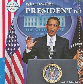 Paperback What Does the President Do? Book