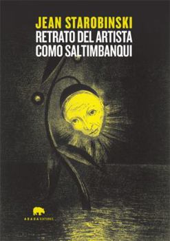 Paperback Retrato del artista como saltimbanqui [Spanish] Book