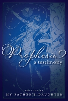 Paperback Prophesia: A Testimony Book