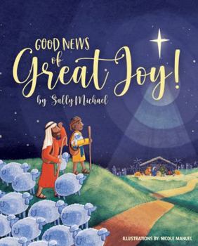 Paperback Good News of Great Joy Book